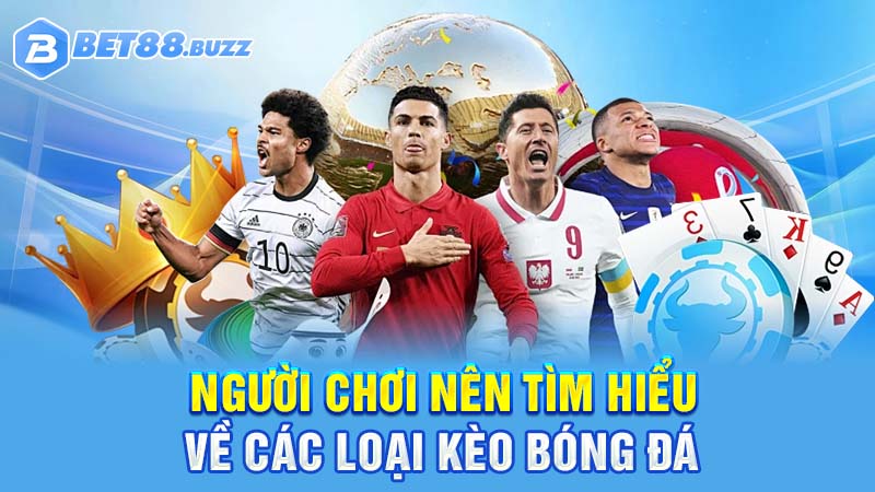 các loại kèo bóng đá